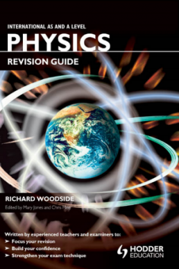 A Level Physics Revision Guide